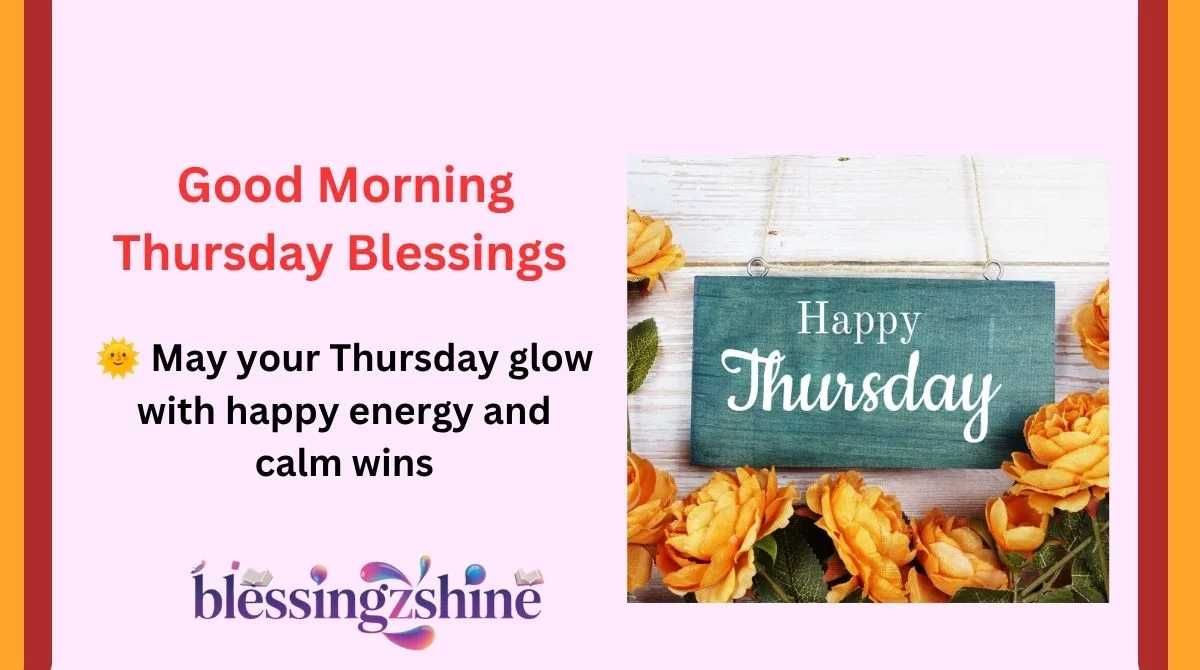 Good Morning Thursday Blessings