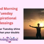 Good Morning Tuesday Inspirational Blessings