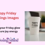 Happy Friday Blessings Images