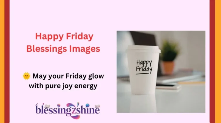 Happy Friday Blessings Images