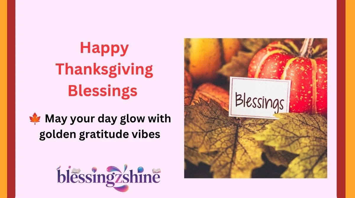 Happy Thanksgiving Blessings