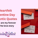 Heartfelt Valentine Day Romantic Quotes