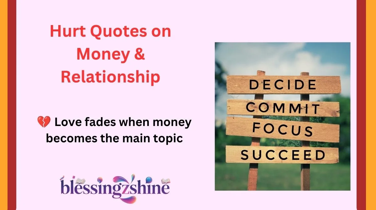Hurt Quotes on Money & Relationship