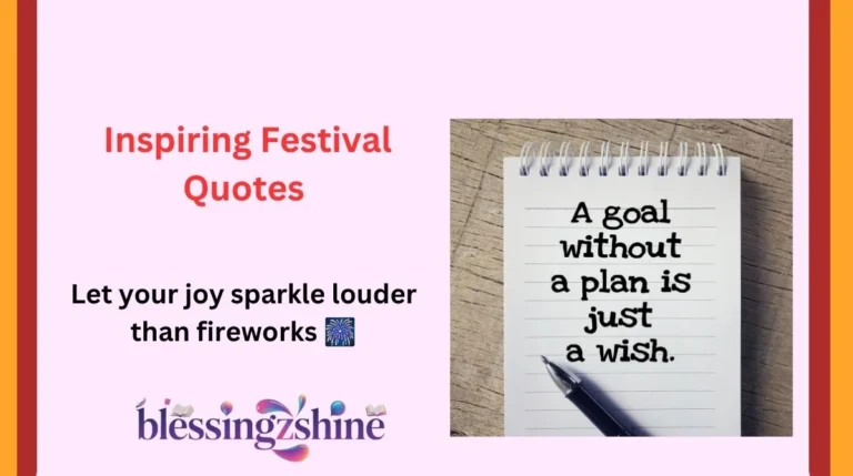 Inspiring Festival Quotes