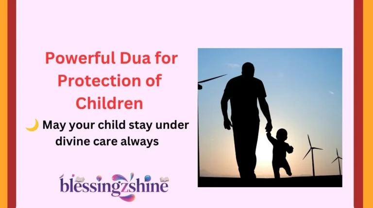 Powerful Dua for Protection of Children
