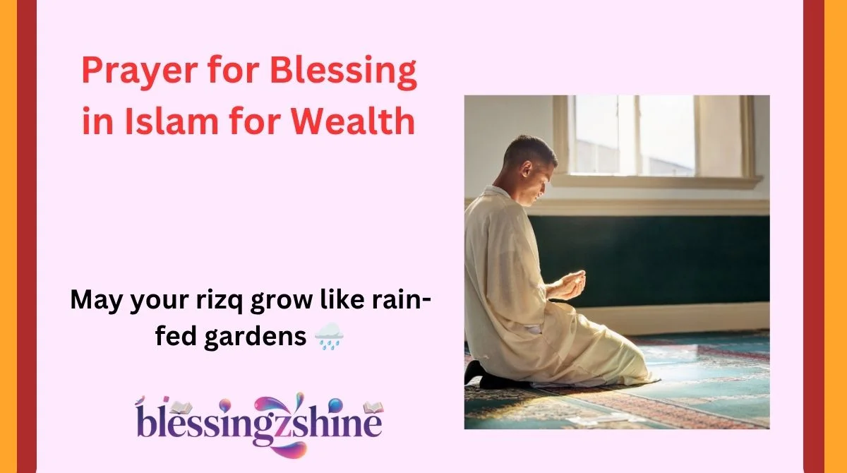 Prayer for Blessing in Islam for Wealth