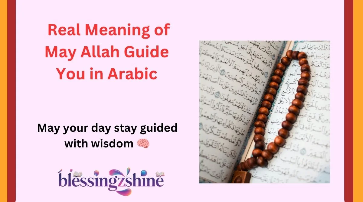 Real Meaning of May Allah Guide You in Arabic