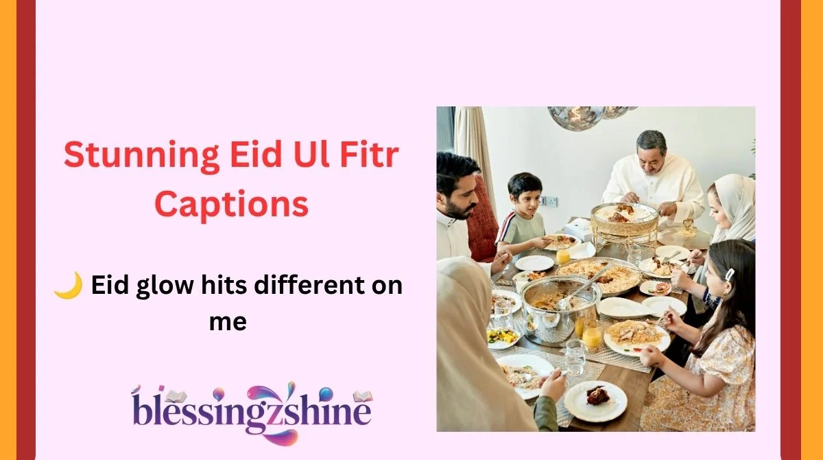 Stunning Eid Ul Fitr Captions