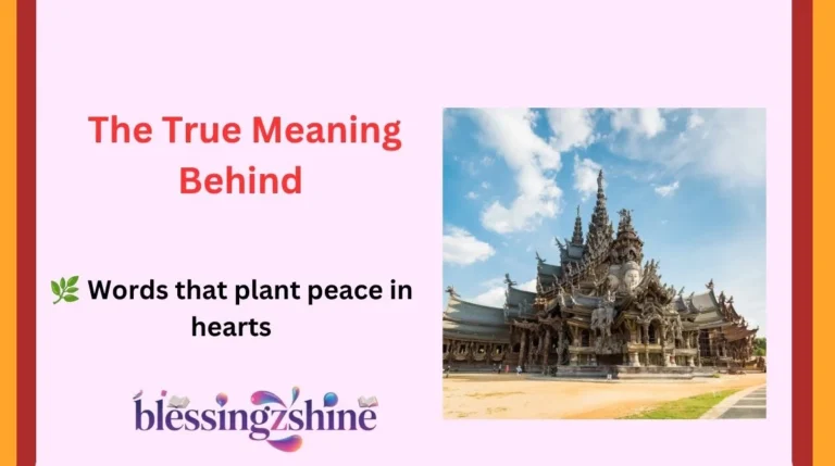 The True Meaning Behind