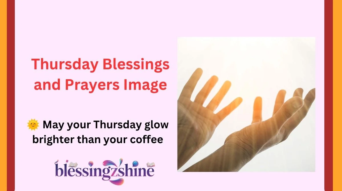 Thursday Blessings and Prayers Image