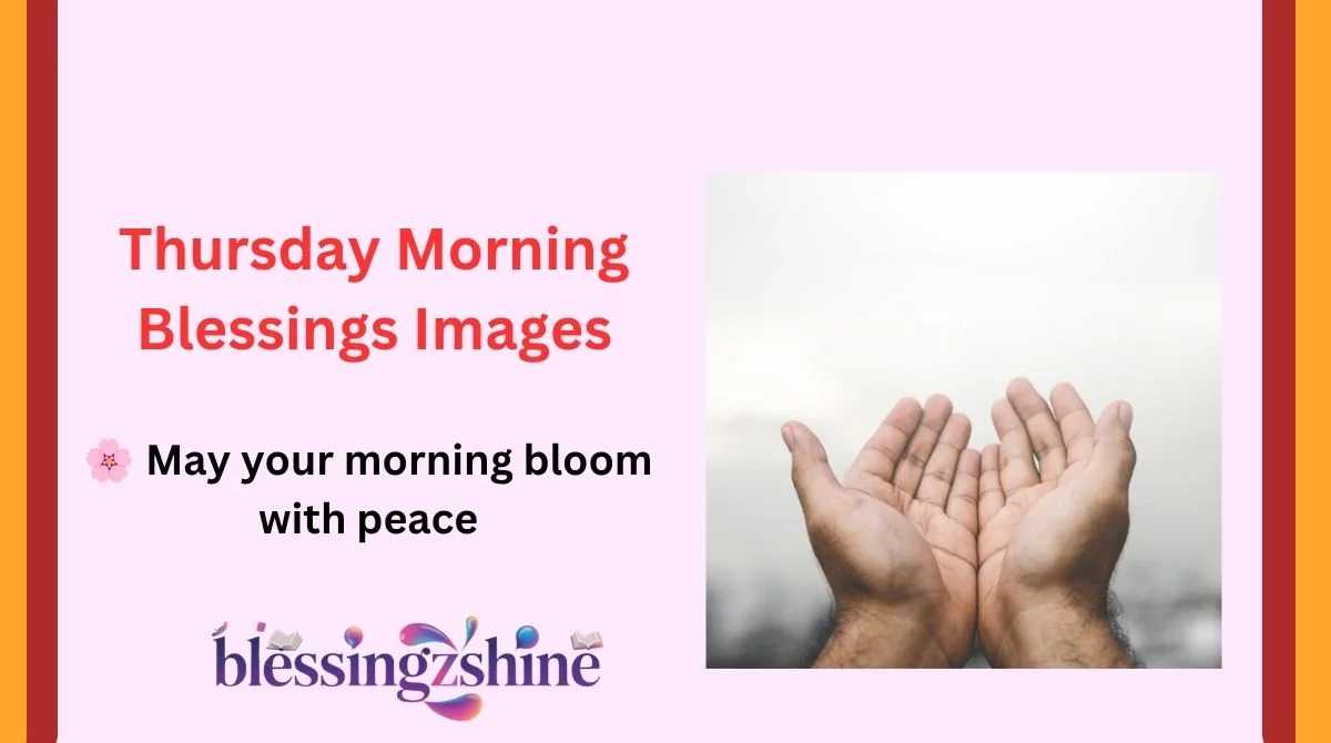 Thursday Morning Blessings Images
