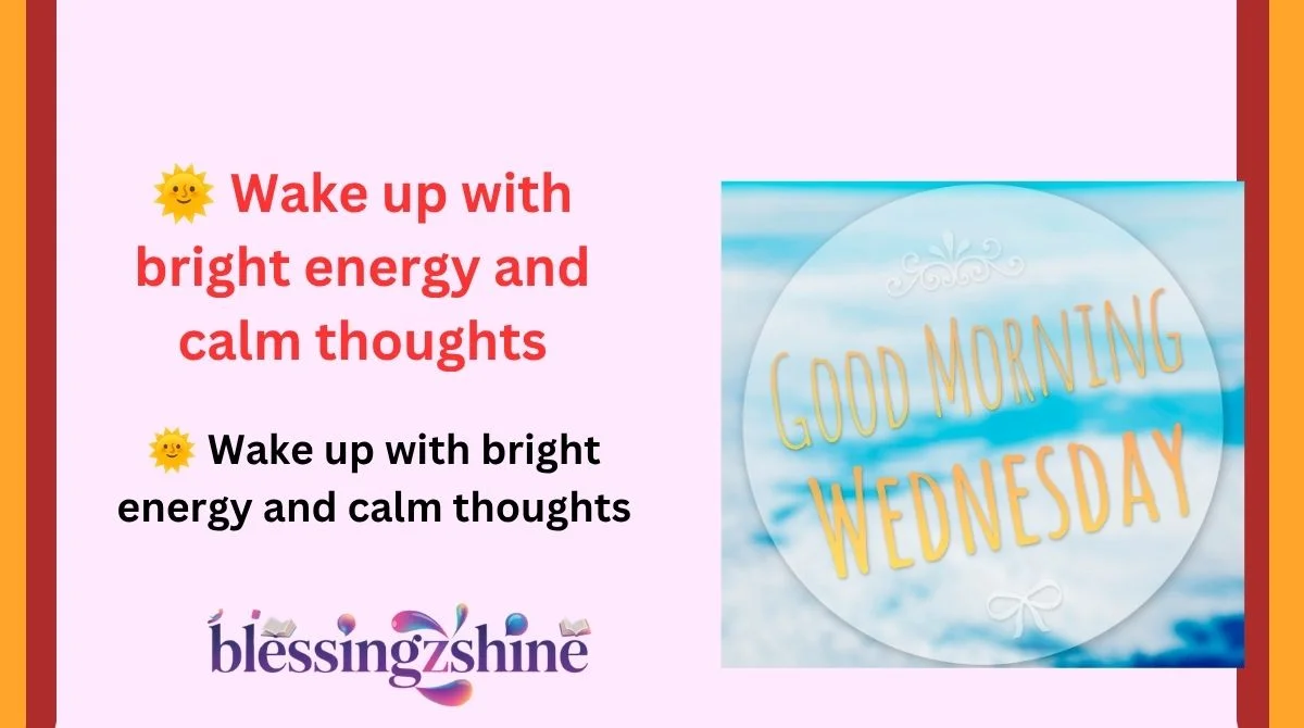 Beautiful Good Morning & Happy Wednesday Blessings