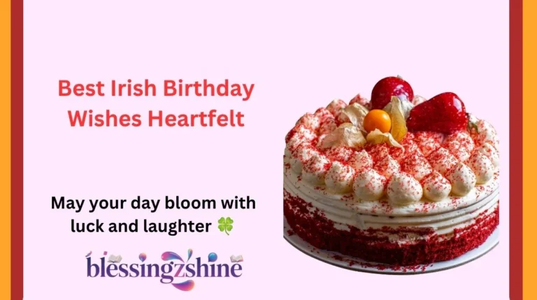 Best Irish Birthday Wishes Heartfelt