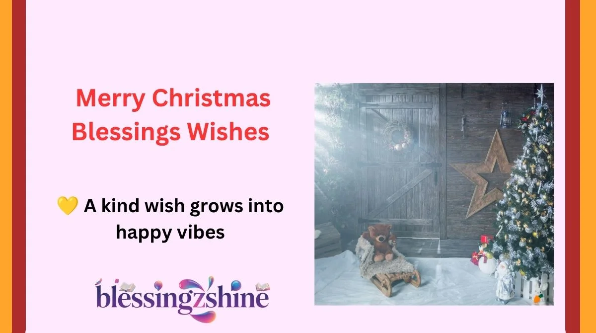 Merry Christmas Blessings Wishes