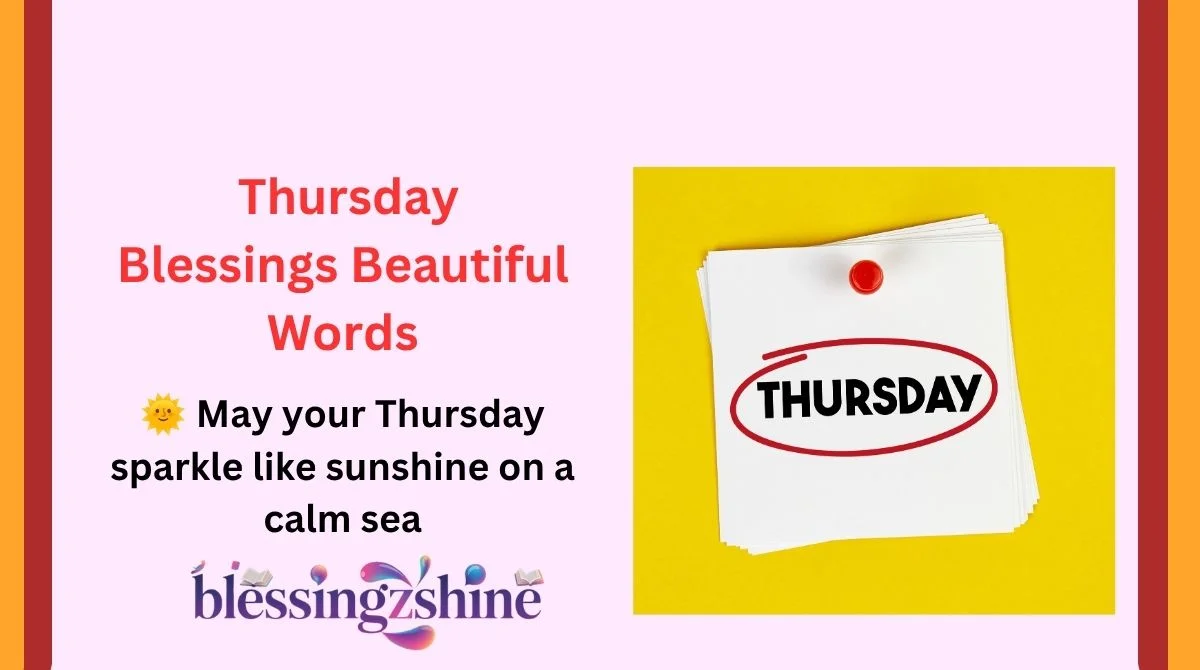 Thursday Blessings Beautiful Words